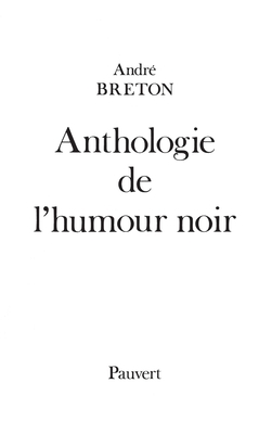 Anthologie de l'humour noir [French] 2720201847 Book Cover
