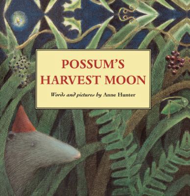 Possum's Harvest Moon 0613105230 Book Cover