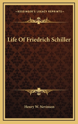 Life of Friedrich Schiller 1163456799 Book Cover