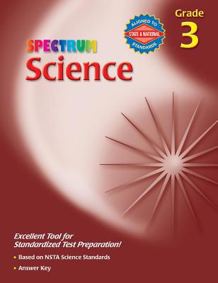 Science, Grade 3 (Spectrum) 0769653634 Book Cover