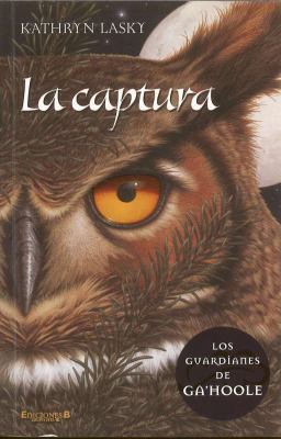 La Captura / The Capture [Spanish] 8466628878 Book Cover