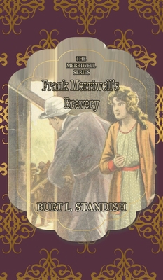 Frank Merriwell's Bravery 1641819375 Book Cover