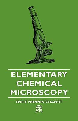 Elementary Chemical Microscopy 1443720526 Book Cover