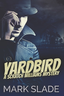 Yardbird: Large Print Edition [Large Print] B086B7WRBH Book Cover