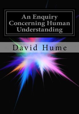 An Enquiry Concerning Human Understanding 1499124384 Book Cover