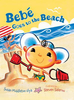 Bebe Goes to the Beach B0099RHJ04 Book Cover