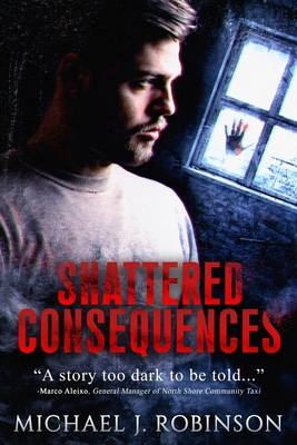 Shattered Consequences 1734384417 Book Cover