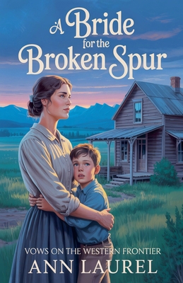 A Bride for the Broken Spur B0G6CYB7XL Book Cover