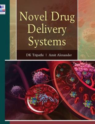 Novel Drug Delivery Systems 9389354188 Book Cover
