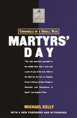 Martyrs' Day: Chronicle of a Small War 1400030366 Book Cover