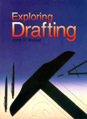 Exploring Drafting: Fundamentals of Drafting Te... 1566372119 Book Cover