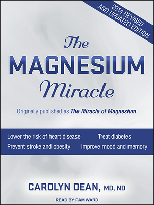 The Magnesium Miracle 1494558572 Book Cover