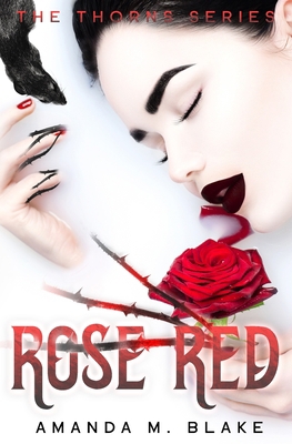 Rose Red (The Thorns Series 2) 1674206011 Book Cover