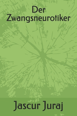 Der Zwangsneurotiker [German] B0DHP4VWZ2 Book Cover