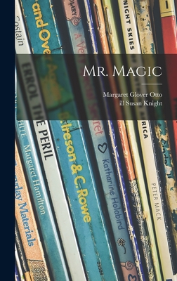 Mr. Magic 1013341198 Book Cover