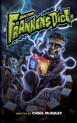 Doctor Frankensdice: Monster Mayhem 1964398851 Book Cover