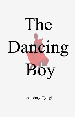 The Dancing Boy B0FMQC4X23 Book Cover
