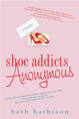 Shoe Addicts Anonymous 0312348231 Book Cover