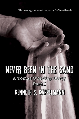 Never Been in the Sand, Part 1 1684336295 Book Cover