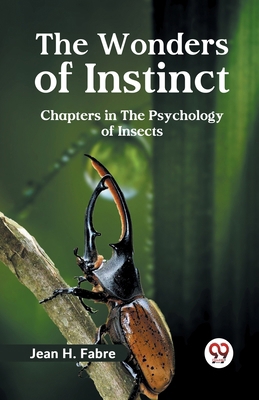 The Wonders of Instinct Chapters in the Psychol... 9359322490 Book Cover