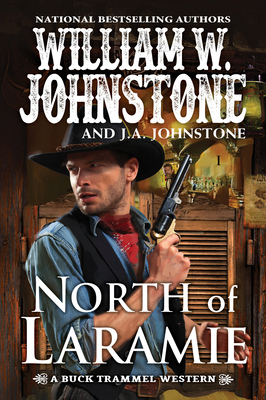 North of Laramie 078604585X Book Cover