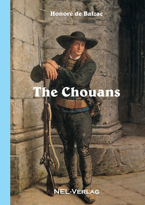 The Chouans 1326517252 Book Cover