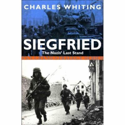 Siegfried: The Nazis' Last Stand B002C0BNQG Book Cover