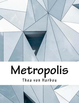 Metropolis 1979329265 Book Cover
