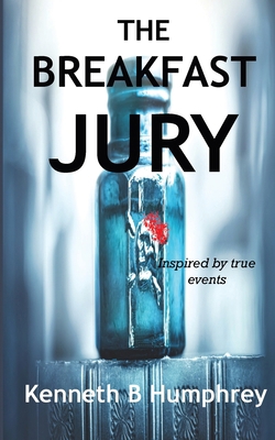 The Breakfast Jury 0996365990 Book Cover