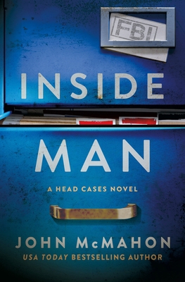 Inside Man: A Head Cases Novel 1250348323 Book Cover