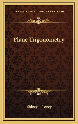 Plane Trigonometry 1163672882 Book Cover