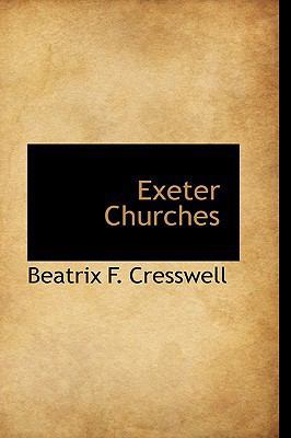Exeter Churches 1110209053 Book Cover