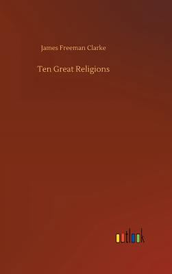 Ten Great Religions 3734022576 Book Cover