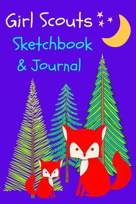 Girl Scouts Sketchbook & Journal: Record and sketch all your activities