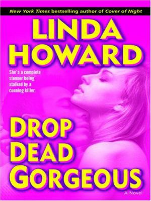 Drop Dead Gorgeous [Large Print] 0786290064 Book Cover