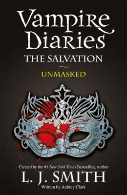 The Salvation: Unmasked: Book 13 (The Vampire D... 1444916513 Book Cover