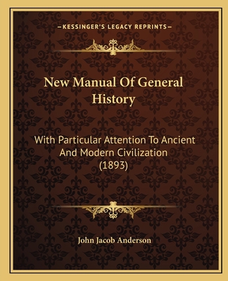 New Manual Of General History: With Particular ... 1165280892 Book Cover