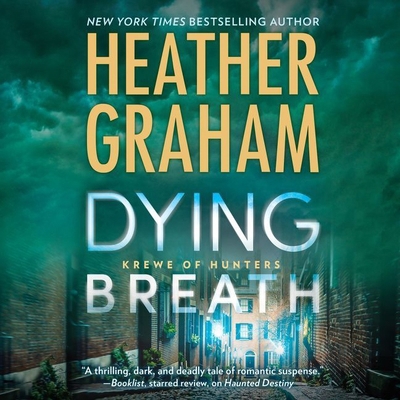 Dying Breath: Krewe of Hunters, #21 1538409259 Book Cover