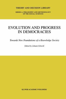Evolution and Progress in Democracies: Towards ... 9048158427 Book Cover