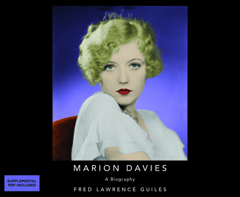 Marion Davies: A Biography: Fred Lawrence Guile... 1690598999 Book Cover