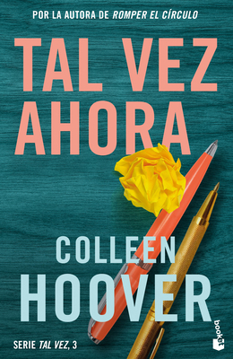 Tal Vez Ahora / Maybe Now (Spanish Edition) [Spanish] 6073906048 Book Cover