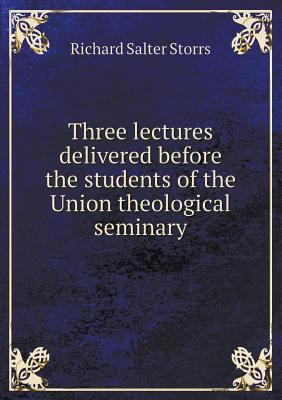 Three Lectures Delivered Before the Students of... 5518484046 Book Cover