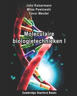 Moleculaire biologietechnieken I (Dutch Edition) B08KGT7H35 Book Cover