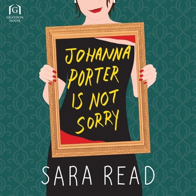 Johanna Porter Is Not Sorry B0BB5SCRDF Book Cover