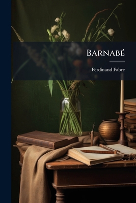 Barnabé [French] 1148440836 Book Cover