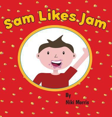 Sam Likes Jam 0692893407 Book Cover