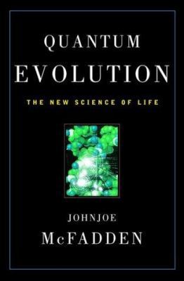 Quantum Evolution: The New Science of Life 0393050416 Book Cover