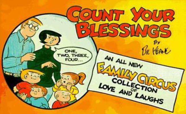 Count Your Blessings: A Family Circus Collection 1561793663 Book Cover