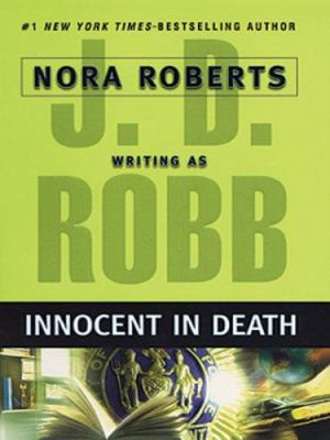 Innocent in Death [Large Print] 1594132186 Book Cover