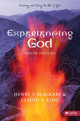 Experiencing God: Knowing and Doing the Will of... 141582603X Book Cover